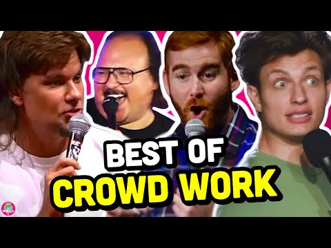 The Ultimate Crowd Work Compilation – Best Stand-Up Audience Moments