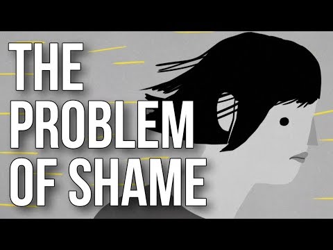 The Problem of Shame | Why We Feel It & How to Heal
