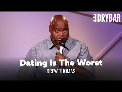 Why Dating Is So Hard (And No One Talks About It)  | Drew Thomas